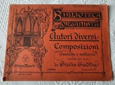 ORGUE : LIVRET PARTITIONS CLASSIQUES ET MODERNES 100658  F°3  par Giulio GADDA