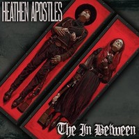 Heathen Apostles - In Between - Vinyl Record - 56 - F72Z