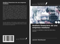 JaromíR Steinhauser | AnáLisis Financiero De Una Empresa Mediana | Taschenbuch