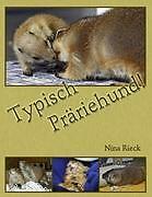 Typisch Präriehund | Buch | 9783842342750