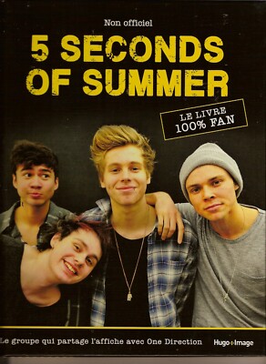 5 Sekunden Sommer - Livre 100% Fan - Français - Calum Hood, Michael Clifford