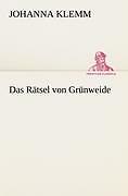 Das Rätsel Von Grünweide | Buch | 9783842491298