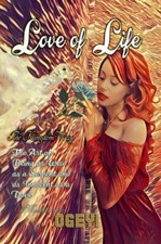Love of Life : The Kingdom Way, Hardcover by Ogeyi, Brand New, Free shipping ...