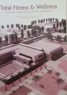 Total Fitness & Wellness 3rd Custom Ed For LOS Angeles City College,Nancy Cairns