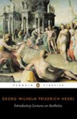 Introductory Lectures on Aesthetics (Penguin Classics) by Hegel, Georg Wilhelm 