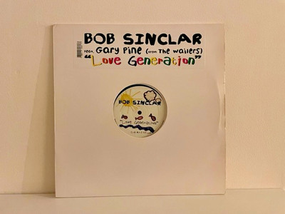 Bob Sinclar Feat Gary Pine (From The Wailers) - Love Generation 12'' House Vinyl