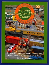 A.C. GILBERT'S FAMOUS AMERICAN FLYER TRAINS By Paul C. Nelson - Hardcover *Mint*