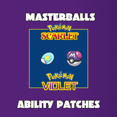  ABILITY PATCH/MASTERBALL SCARLET VIOLET
