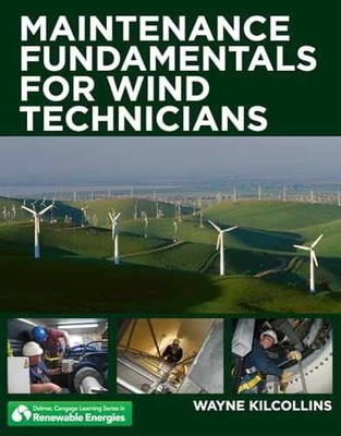 Maintenance Fundamentals for Wind - Paperback, by Kilcollins Wayne - Very Good