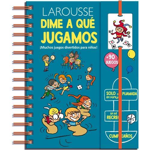 Dime a Qué Jugamos (Copertina rigida) Dime