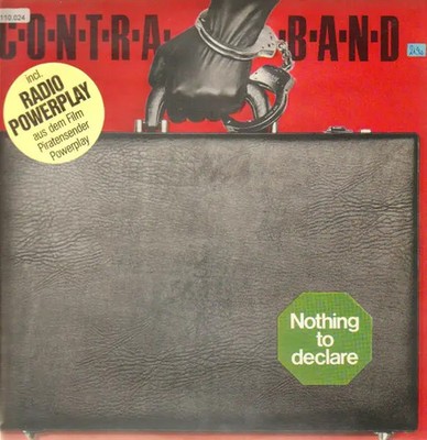 Contraband Nothing To Declare CBS Vinyl LP