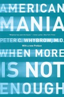 Peter C Whybrow | American Mania | Taschenbuch | Englisch (2006)