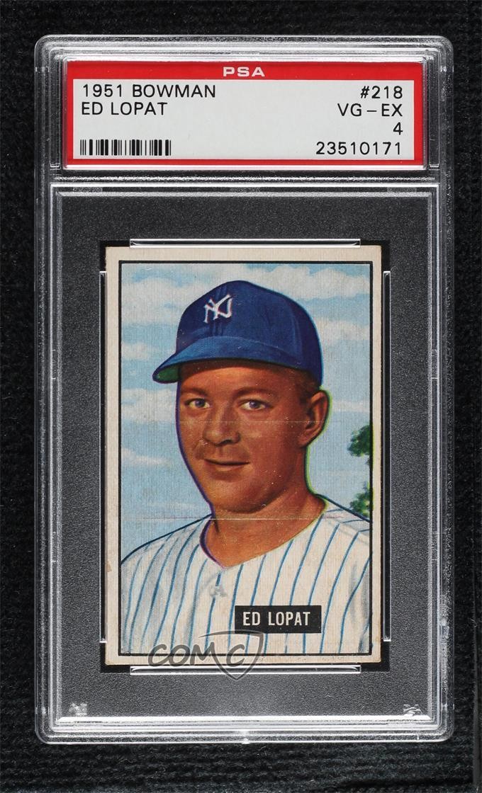 1951 Bowman Eddie Lopat Ed Lopat #218 PSA 4 2jq