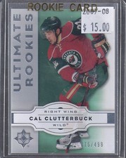 2007-08 Upper Deck Ultimate Collection Cal Clutterbuck RC 175/499 #73