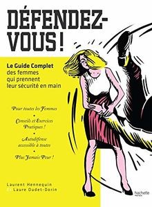 Défendez-vous ! von Oudet-Dorin, Laure, Hennequin, ... | Buch | Zustand sehr gut