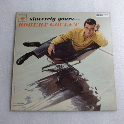 Robert Goulet Sincerely Yours . . . LP Vinyl Album Record Pop