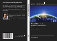 Enrico Sartor | Poder Blando E InternacionalizacióN | Taschenbuch | Spanisch