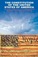 The Declaration Of Independence And The Constitution Of The United States Of...