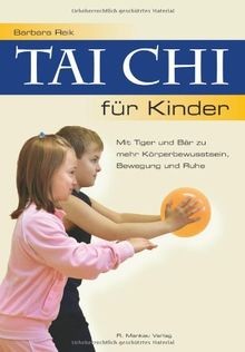Tai Chi für Kinder - Mit Tiger und Bär zu mehr Körp... | Buch | Zustand sehr gut
