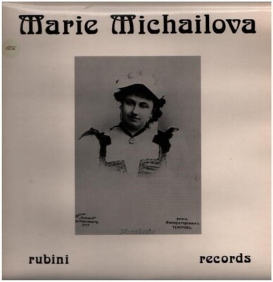 LP Marie Michailova Opera and song recital NEAR MINT The Rubini Collection