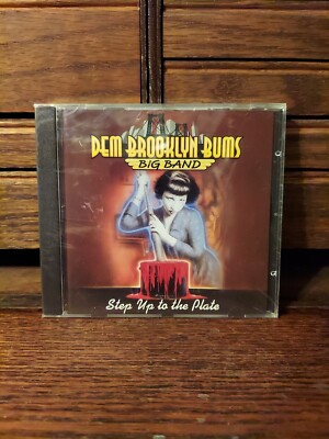 DEM BROOKLYN BUMS - Step Up to the Plate - 1999 CD SEALED NIP Jazz Swing Import