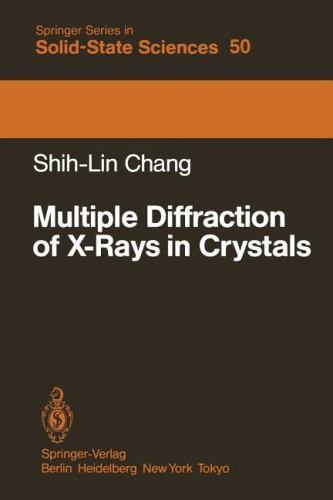 Springer Series in Solid-State Sciences Ser.: Multiple Diffraction of X ...