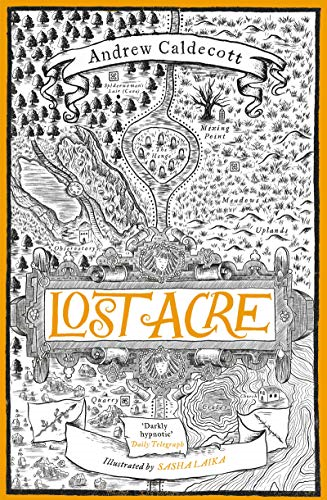 Lost Acre: Rotherweird Book III - Caldecott, Andrew