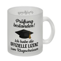 Doktorhut PrüFung Bestanden Glas Tasse Mit Spruch Lizenz Zum KlugscheißEn