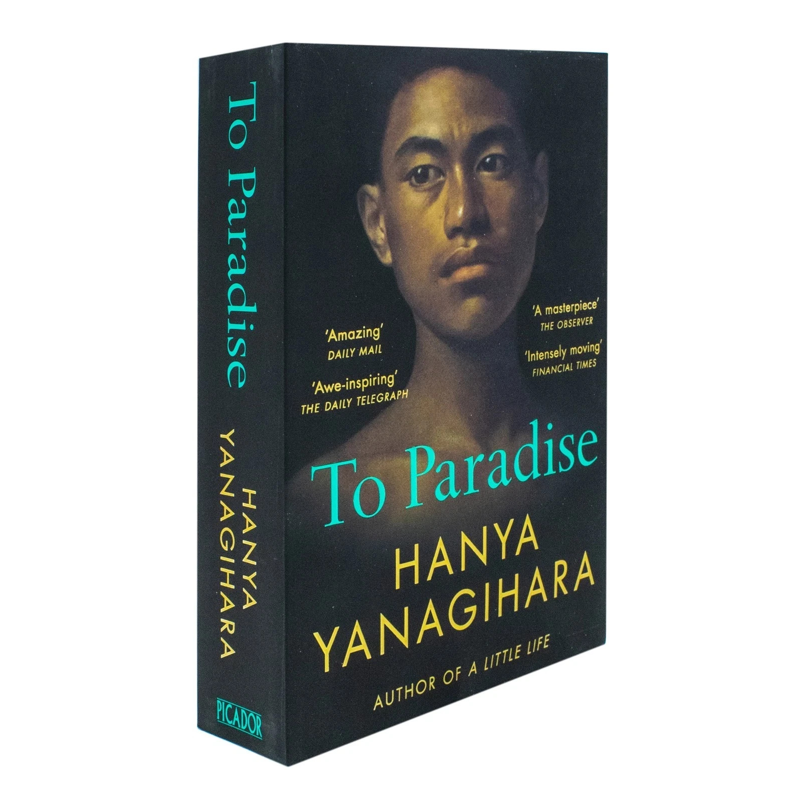 To Paradise A Little Life by Hanya Yanagihara Hardcover NEW