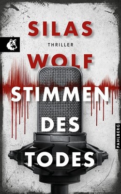 Silas Wolf / Stimmen des Todes /  9783988451408