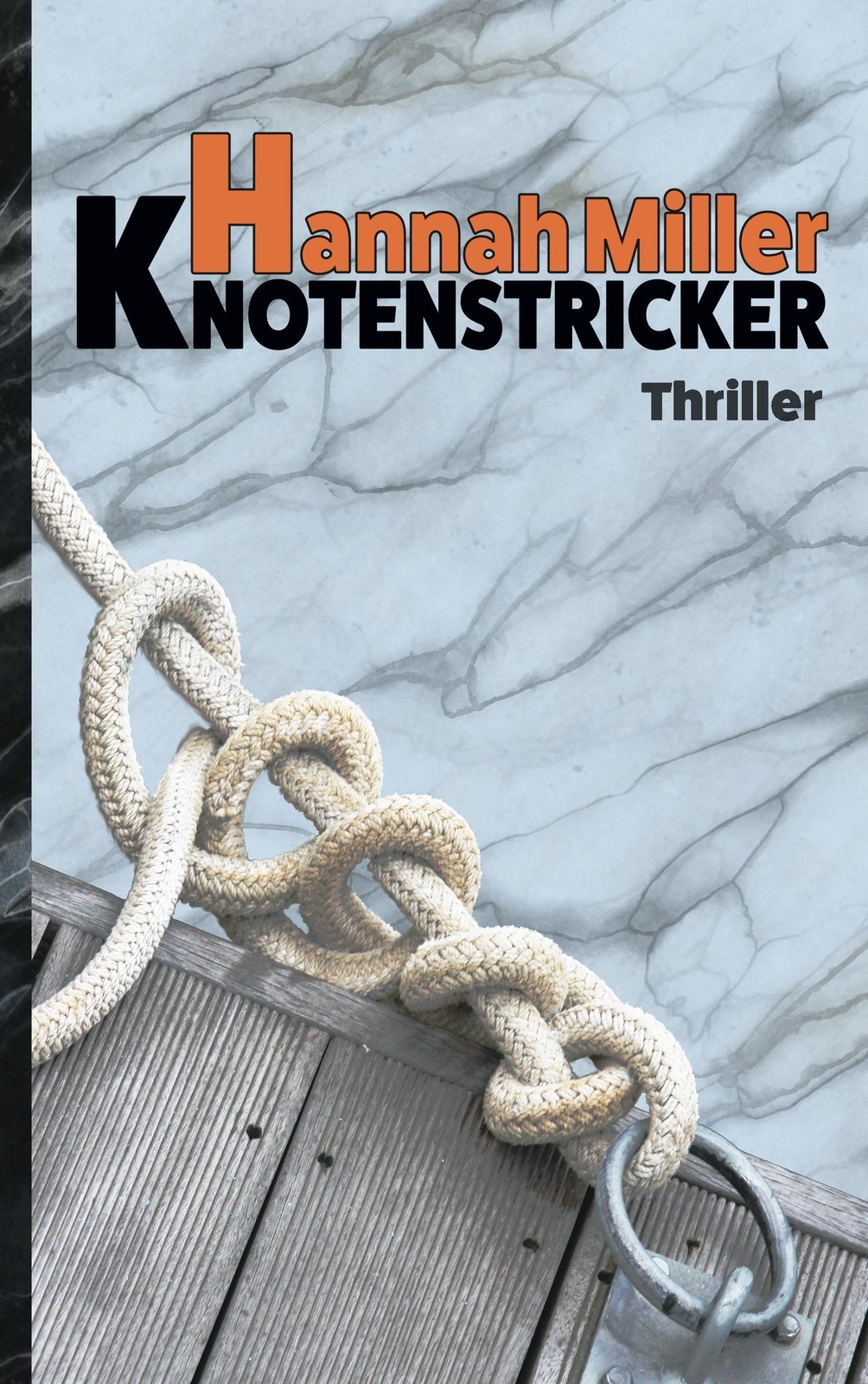 Thumbnail - Knotenstricker Hannah Miller Taschenbuch Paperback 456 S. Deutsch 2019
