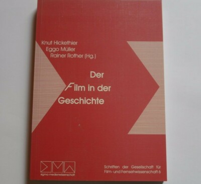 R00150  Der Film in der Geschichte. Dokumentation der GFF-Tagung