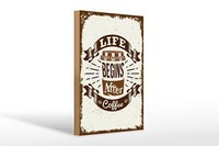 Holzschild Spruch Life Begins After Coffee 20X30 Cm Deko Schild