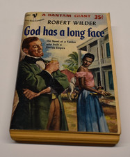 1952 GOD HAS A LONG FACE - ROBERT WILDER civil war general florida romance NOVEL
