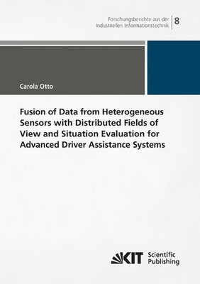 Fusion of Data from Heterogeneous Sensors with Distributed Fields of View and Si