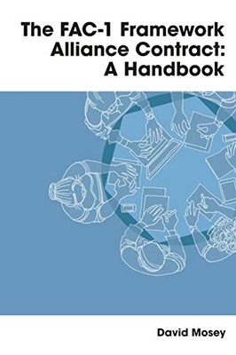 FAC-1 Framework Alliance Contract: A H..., Mosey, David
