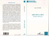 Serge Chaumier | Arts De La Rue | Taschenbuch | FranzöSisch (2020) | 218 S.