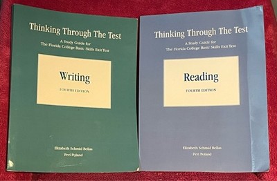 Thinking Through The Test Florida College Writing & Reading Fourth Edition NEW!