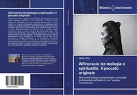 Alberto Ara | All'incrocio Tra Teologia E Spiritualità: Il Peccato Originale