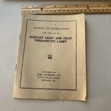 Antique Radiant Light Therapy & Heat Therapeutic Lamps Use Manual Propaganda