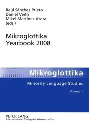 Raúl Sanchez Prieto (u. a.) | Mikroglottika Yearbook 2008 | Taschenbuch