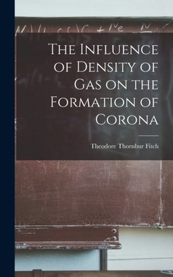 Thornbur - Influence of Density of Gas on the Formation of Corona - Ne - X555z