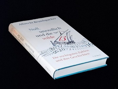 Null, unendlich und die wilde 13 | Albrecht Beutelspacher | 2021 | deutsch