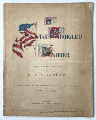Antique Star Spangled Banner Sheet Music F.O.C. Darley, Illus., Gregory, NY 1861