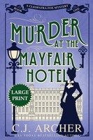 C. J. Archer | Murder At The Mayfair Hotel | Taschenbuch | Englisch (2020)