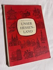Our Hessenland by Julius Wagner, Karl Heydecker 1955 | 📕 429