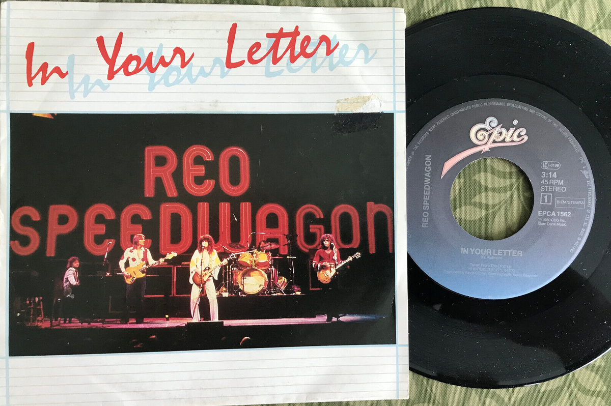 REO SPEEDWAGON IN YOUR LETTER / SHAKIN' IT LOOSE 45 W PICTURE