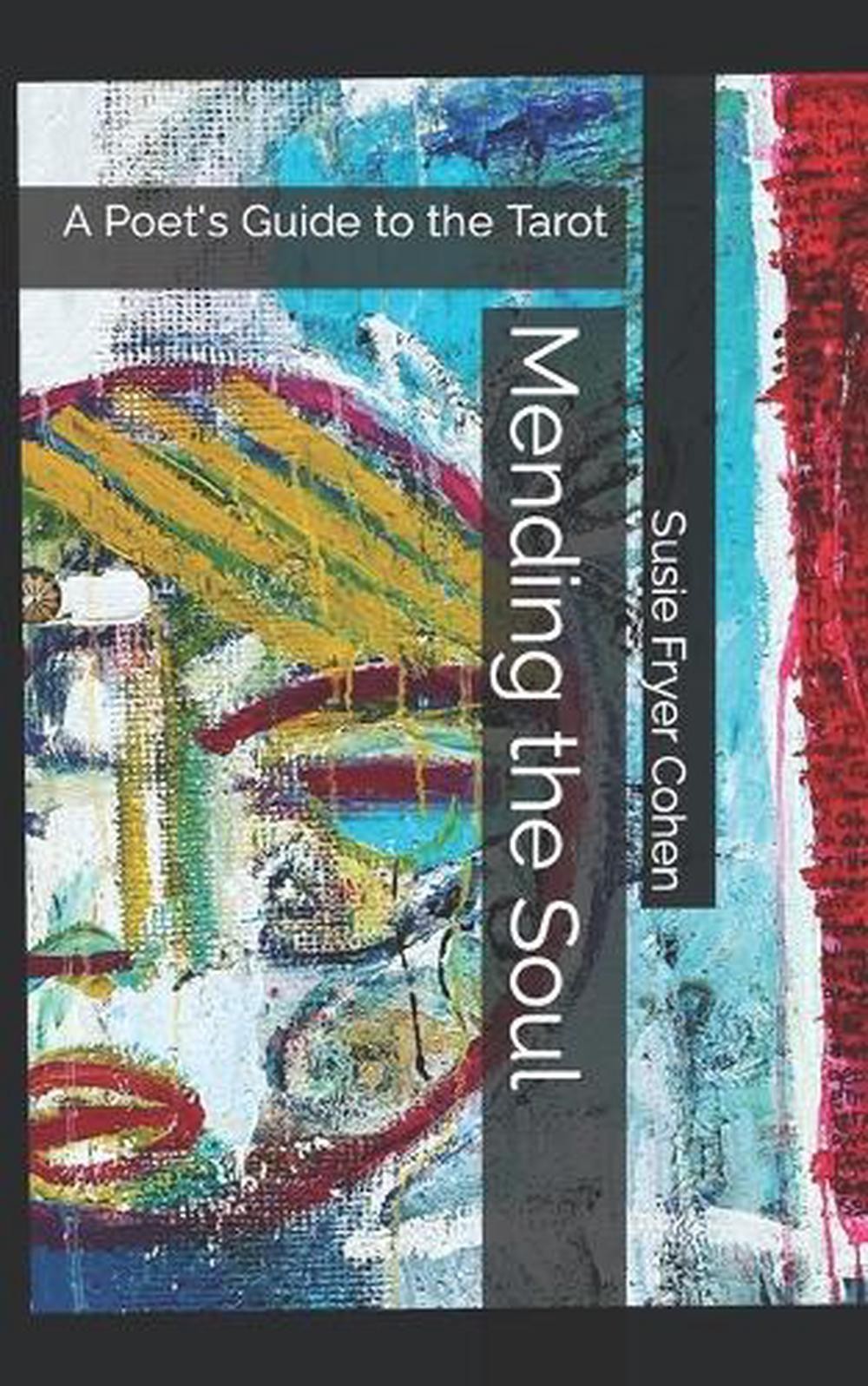 Mending the Soul Susie Fryer Cohen Tarot Poetry Guide Paperback