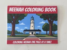 Neenah Coloring Book – All Ages – Neenah Wisconsin Scenes – 26 Pages