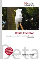 Lambert M. Surhone (U. A.) | White Cockatoo | Taschenbuch | Englisch (2026)
